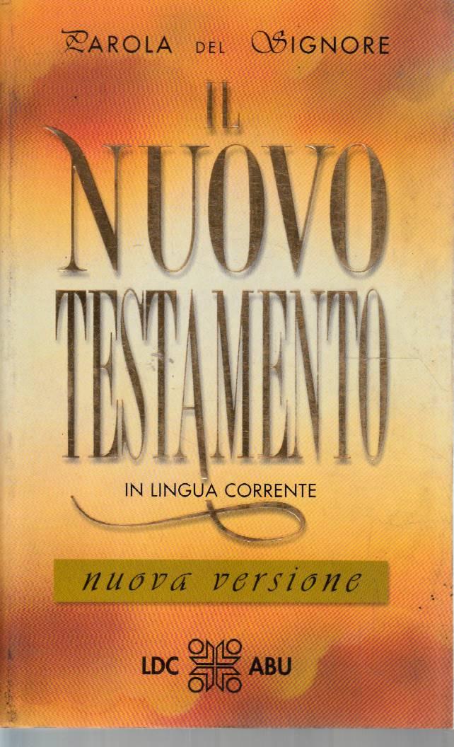 Abebooks IL NUOVO TESTAMENTO in lingua corrente