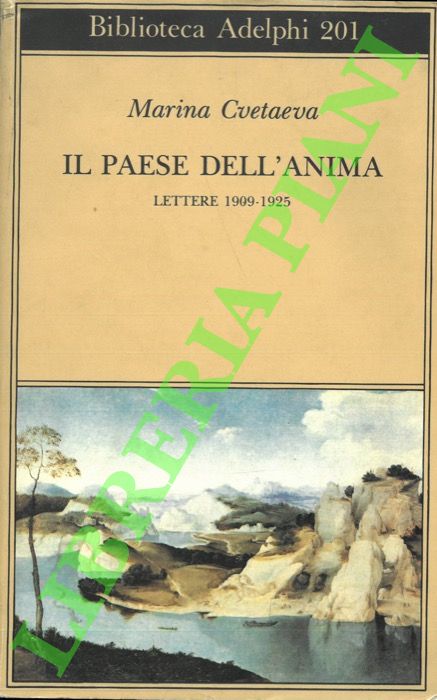 Abebooks Il paese dell'anima. Lettere 1909-1925