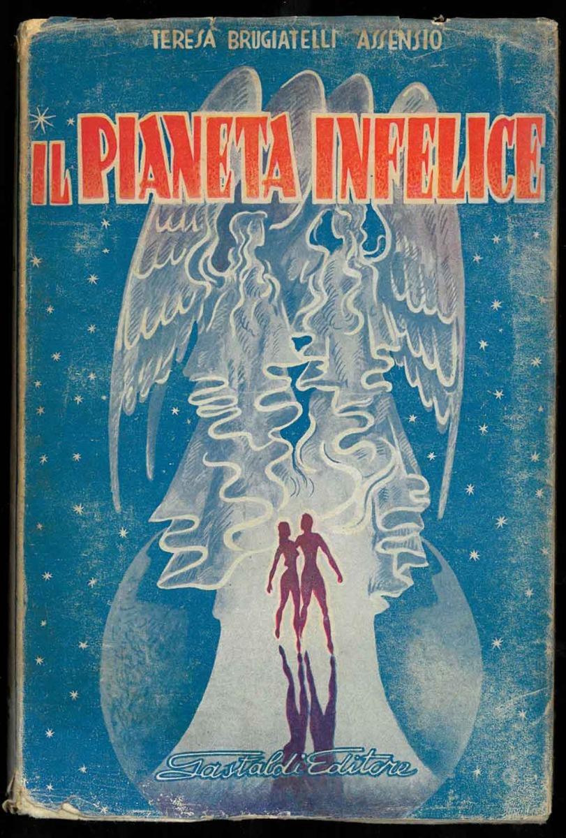 Abebooks Il pianeta infelice. Romanzo