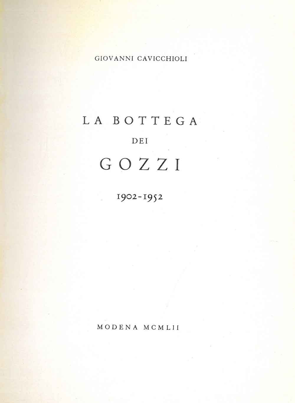 Abebooks La Bottega Dei Gozzi. 1902-1952