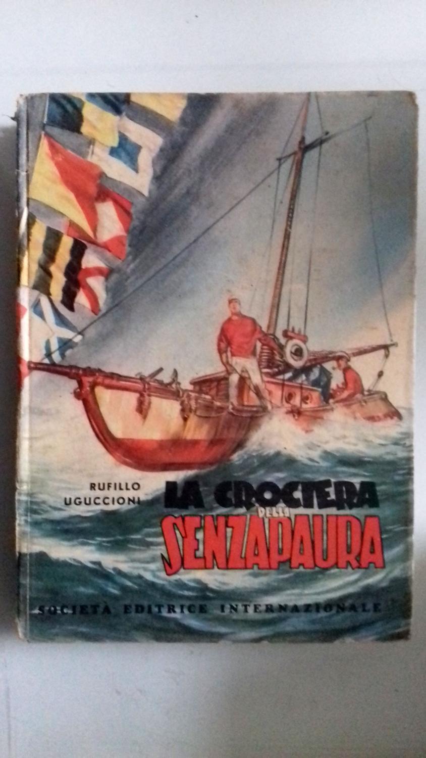 Abebooks LA CROCIERA DELLA SENZAPAURA