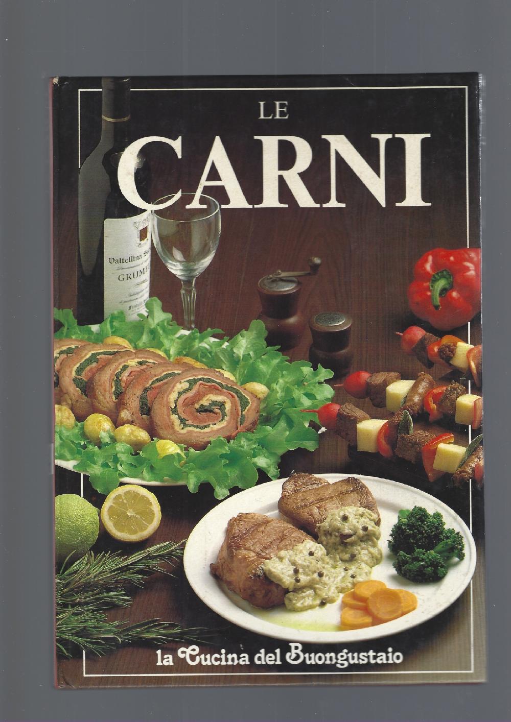 Abebooks LA CUCINA DEL BUONGUSTAIO : LE CARNI