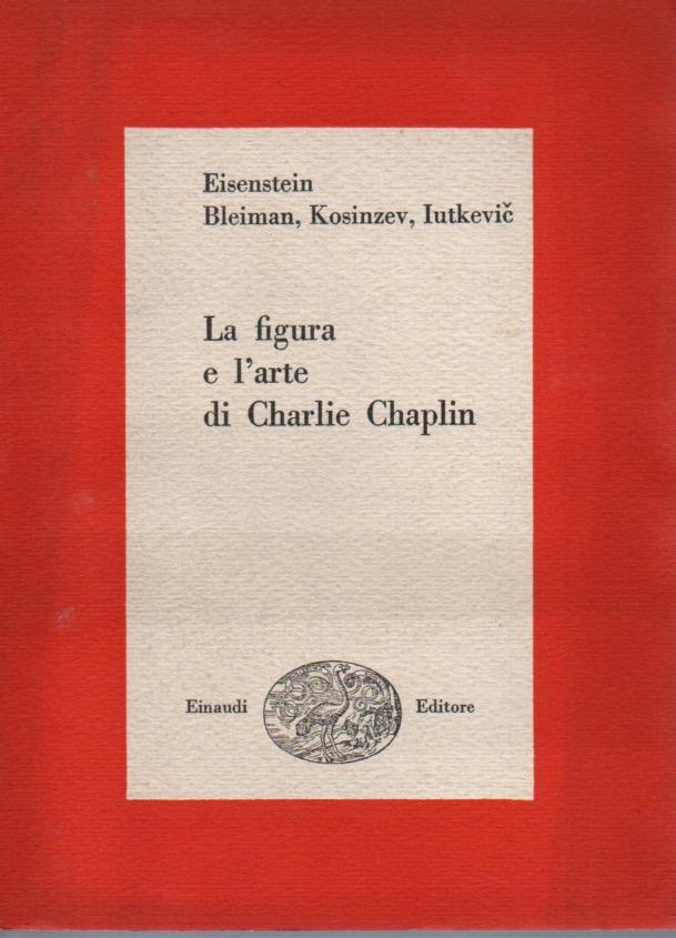 Abebooks La figura e l'arte di Charlie Chaplin