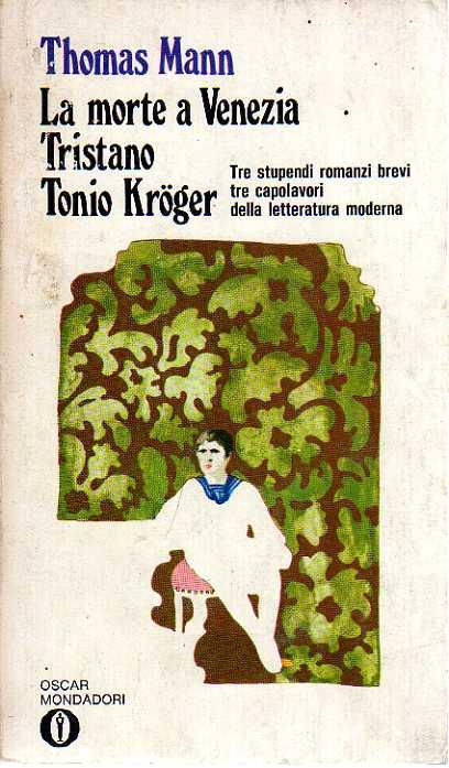Abebooks La morte a Venezia Tristano Tonio Kroeger