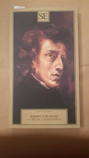 Abebooks La musica romantica. A cura di Luigi Ronga