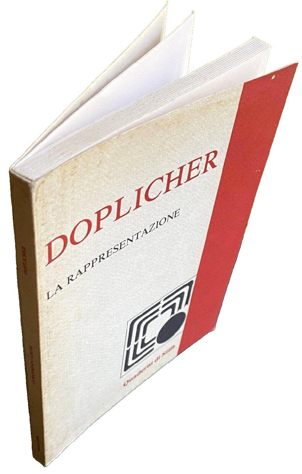 Abebooks LA RAPPRESENTAZIONE (DEDICA AUTOGRAFA)