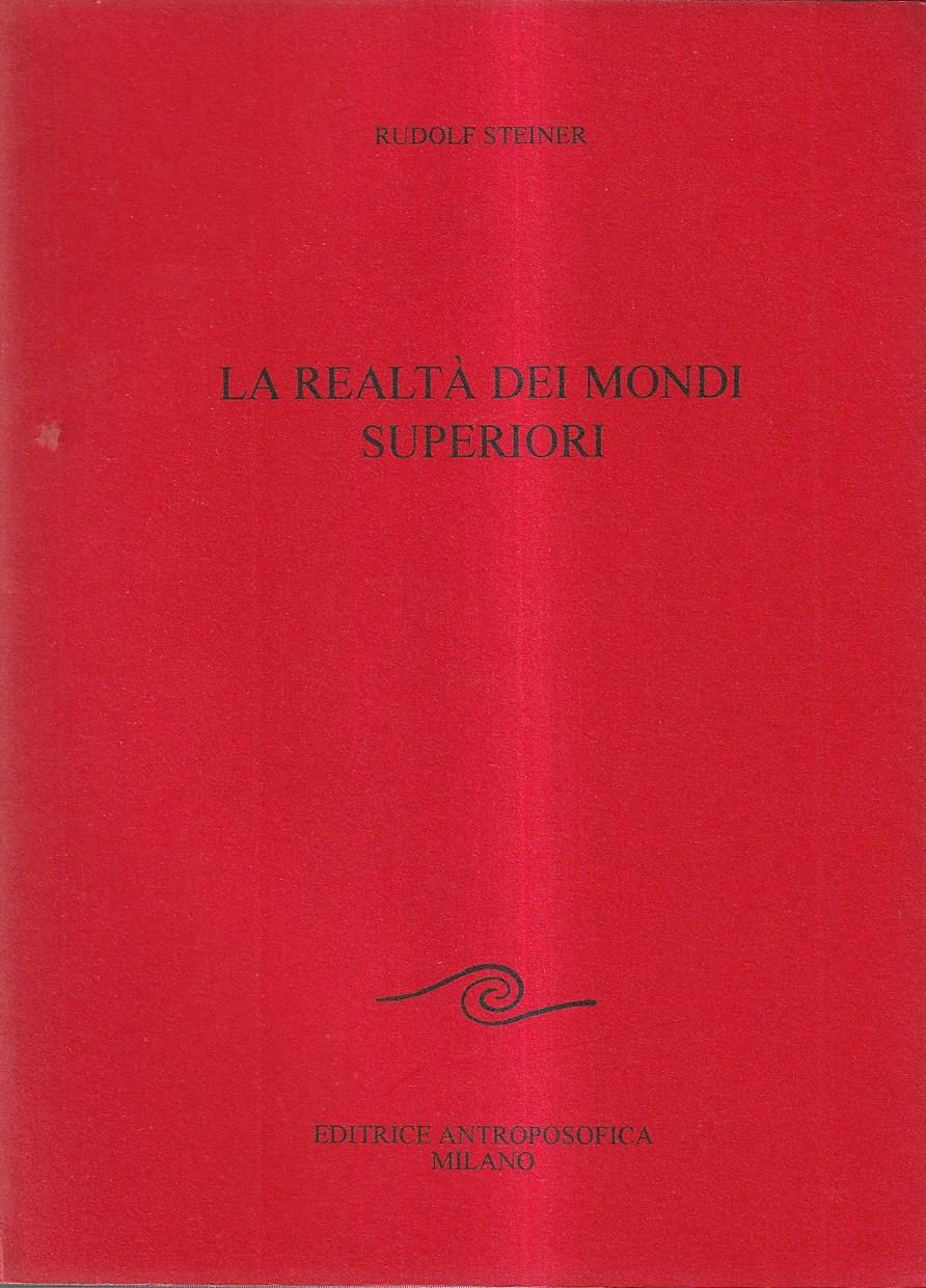 Abebooks La realtà dei mondi superiori
