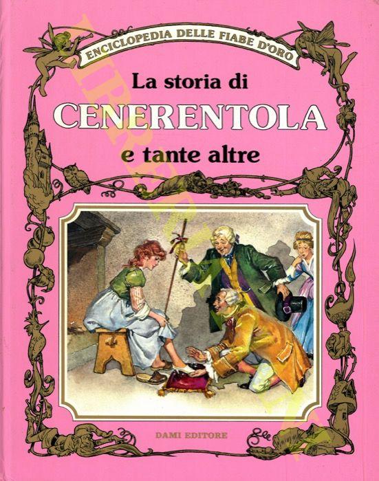 Abebooks La storia di Cenerentola e tante altre
