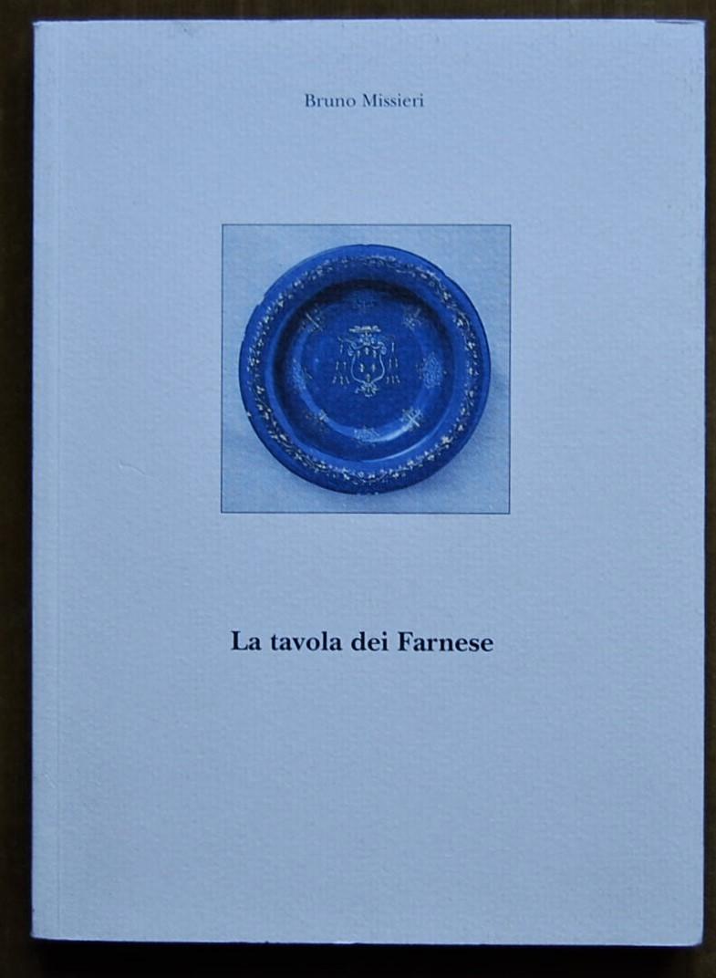 Abebooks LA TAVOLA DEI FARNESE