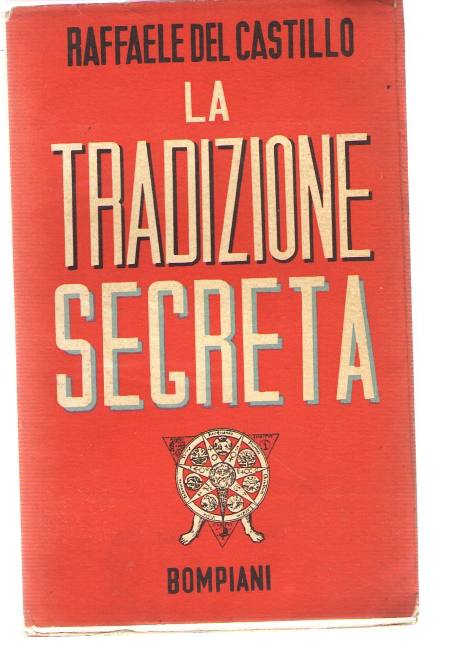 Abebooks La Tradizione Segreta