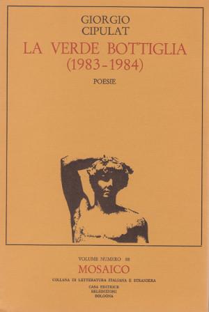 Abebooks La Verde Bottiglia (1983-1984) - Poesie