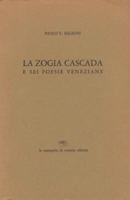 Abebooks La Zogia Cascada e sei poesie veneziane