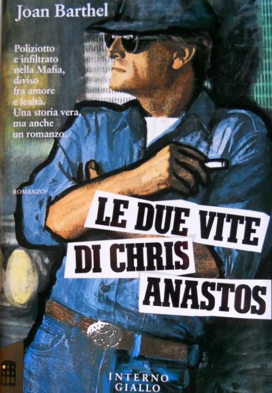 Abebooks LE DUE VITE DI CHRIS ANASTOS