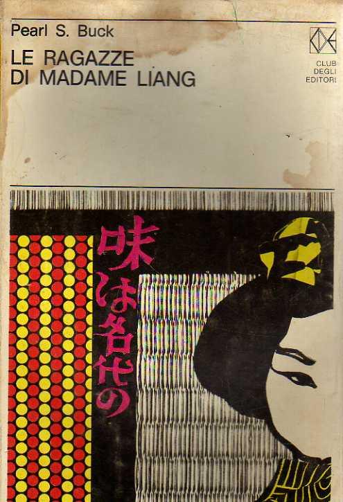 Abebooks Le ragazze di Madame Liang