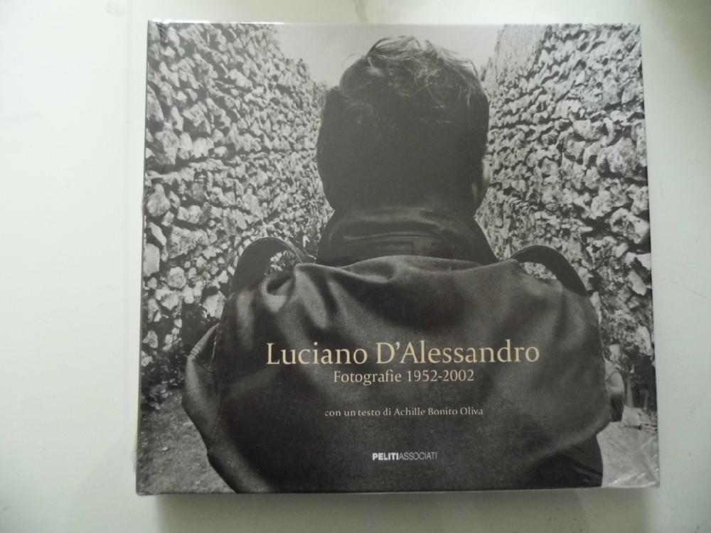 Abebooks Luciano d' Alessandro. Fotografie 1952 - 2002