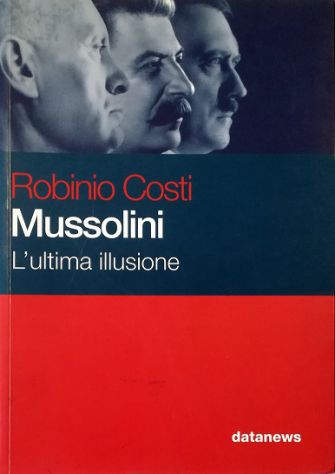 Abebooks Mussolini L'ultima illusione