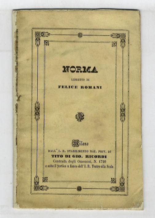 Abebooks Norma. Tragedia lirica in due atti
