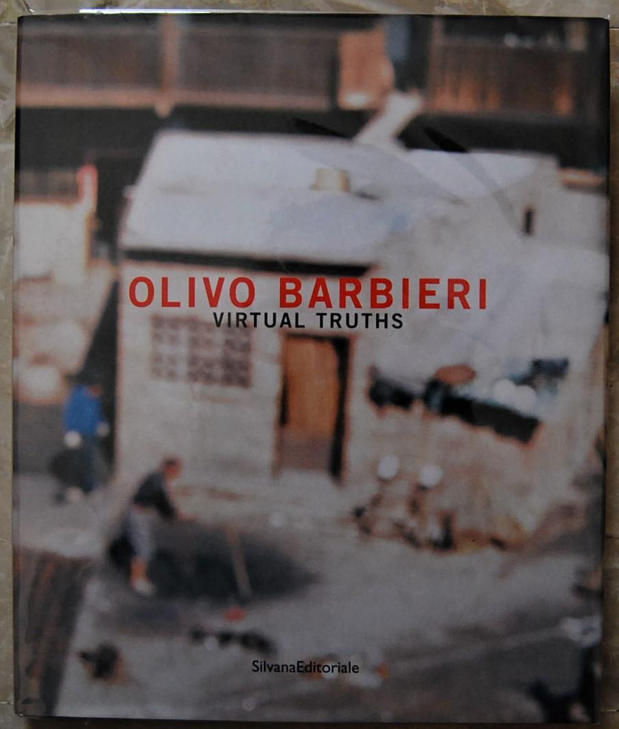 Abebooks OLIVO BARBIERI. VIRTUAL TRUTHS