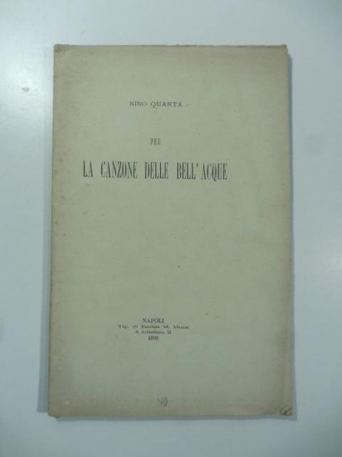 Abebooks Per La Canzone Delle Bell'acque