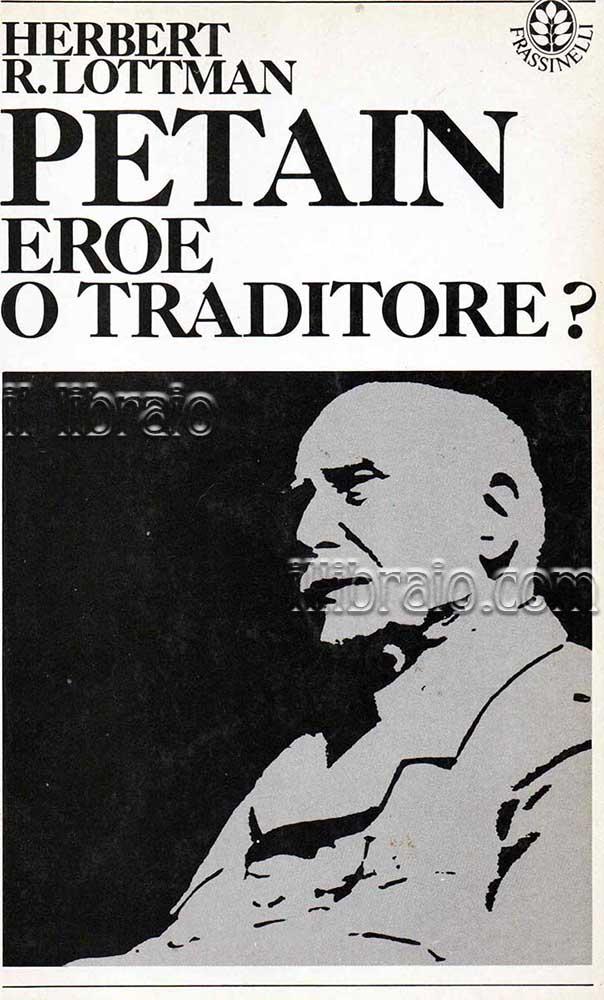 Abebooks Petain eroe o traditore?
