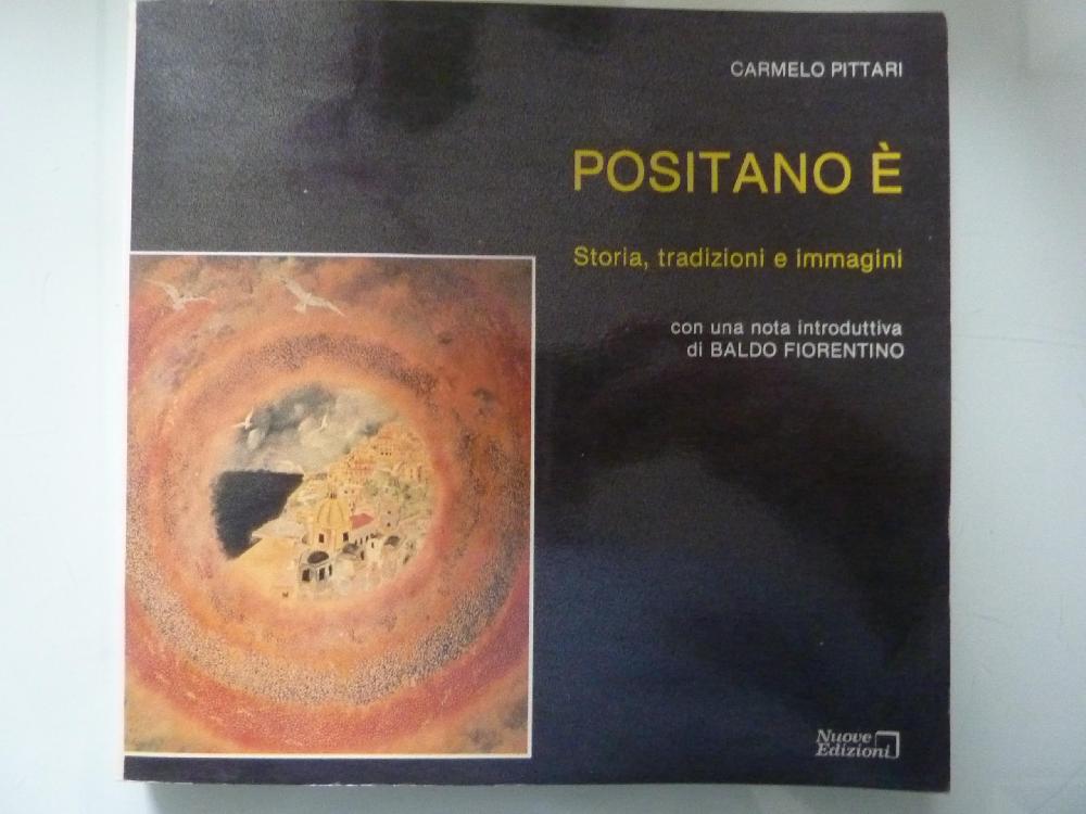 Abebooks POSITANO E' Storia tradizioni e immagini