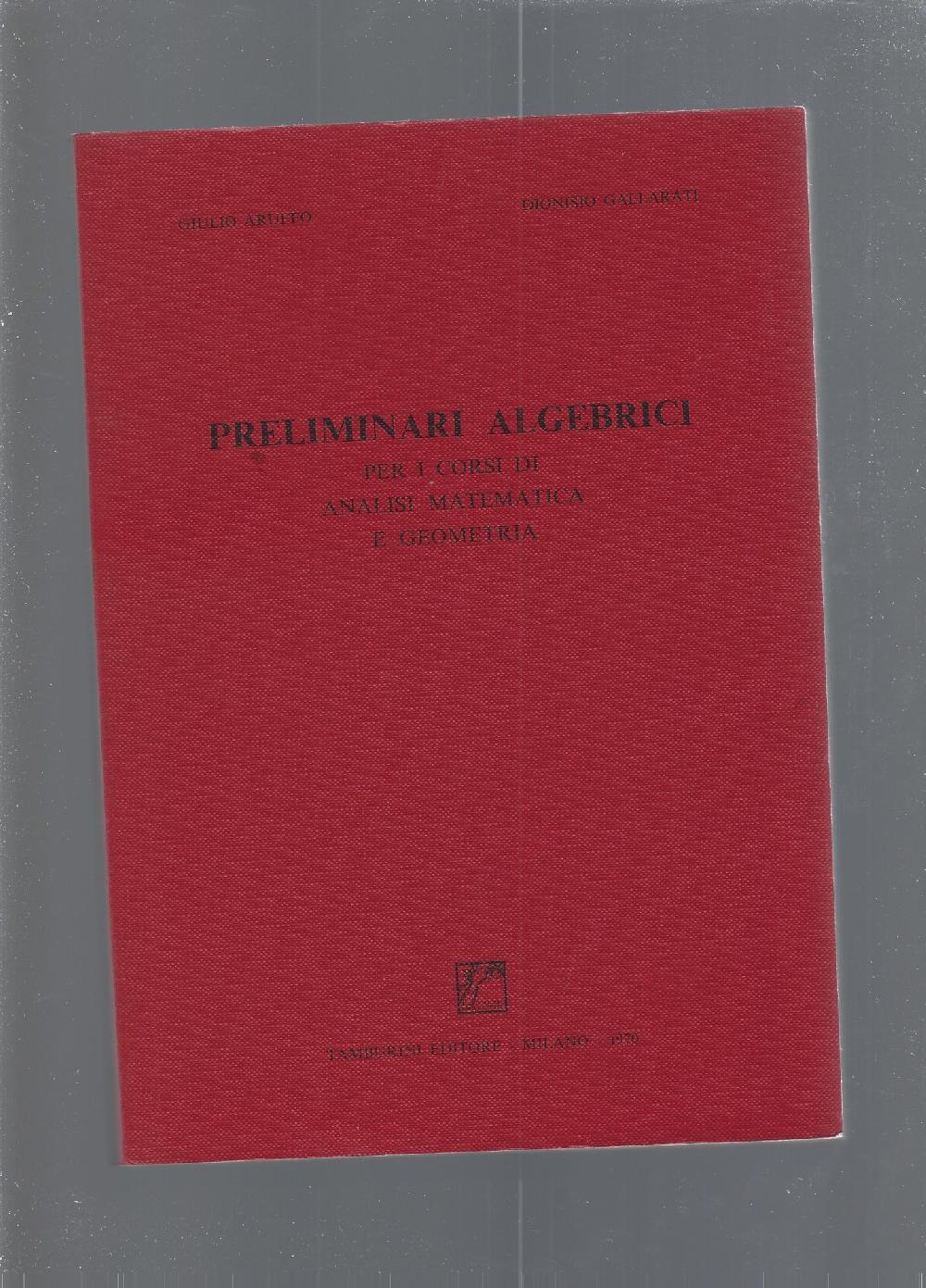 Abebooks PRELIMINARI ALGEBRICI