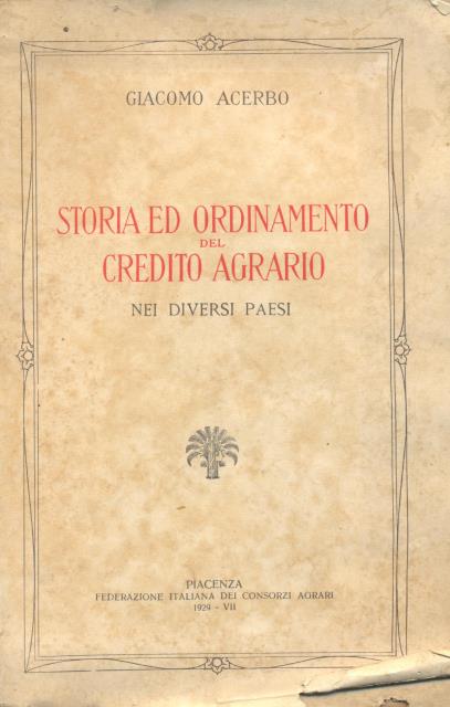 Abebooks Storia ed ordinamento del credito agrario