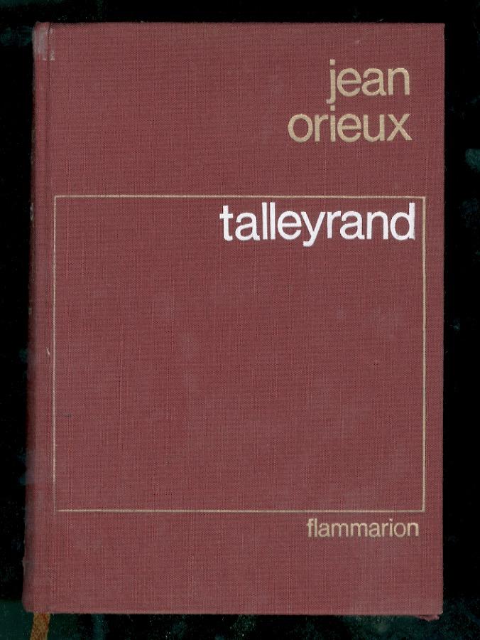 Abebooks Talleyrand ou le sphinx incompris