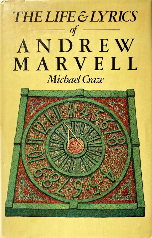 Abebooks THE LIFE AND THE LYRICS OF ANDREW MARVEL