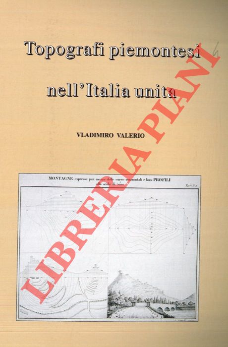 Abebooks Topografi piemontesi nell'Italia unita