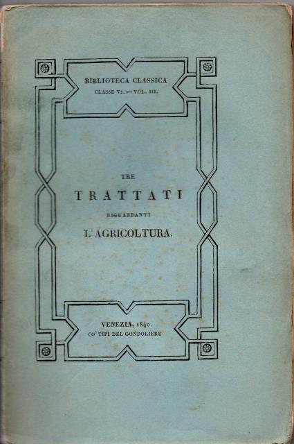 Abebooks Tre trattati riguardanti l'agricoltura