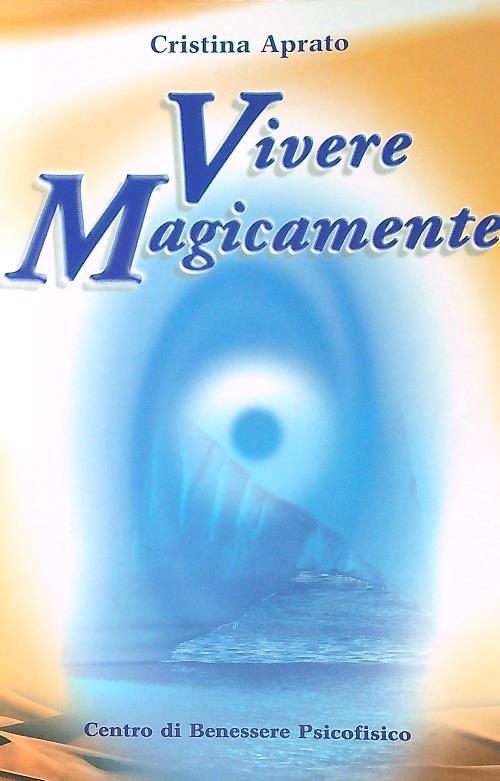 Abebooks Vivere Magicamente