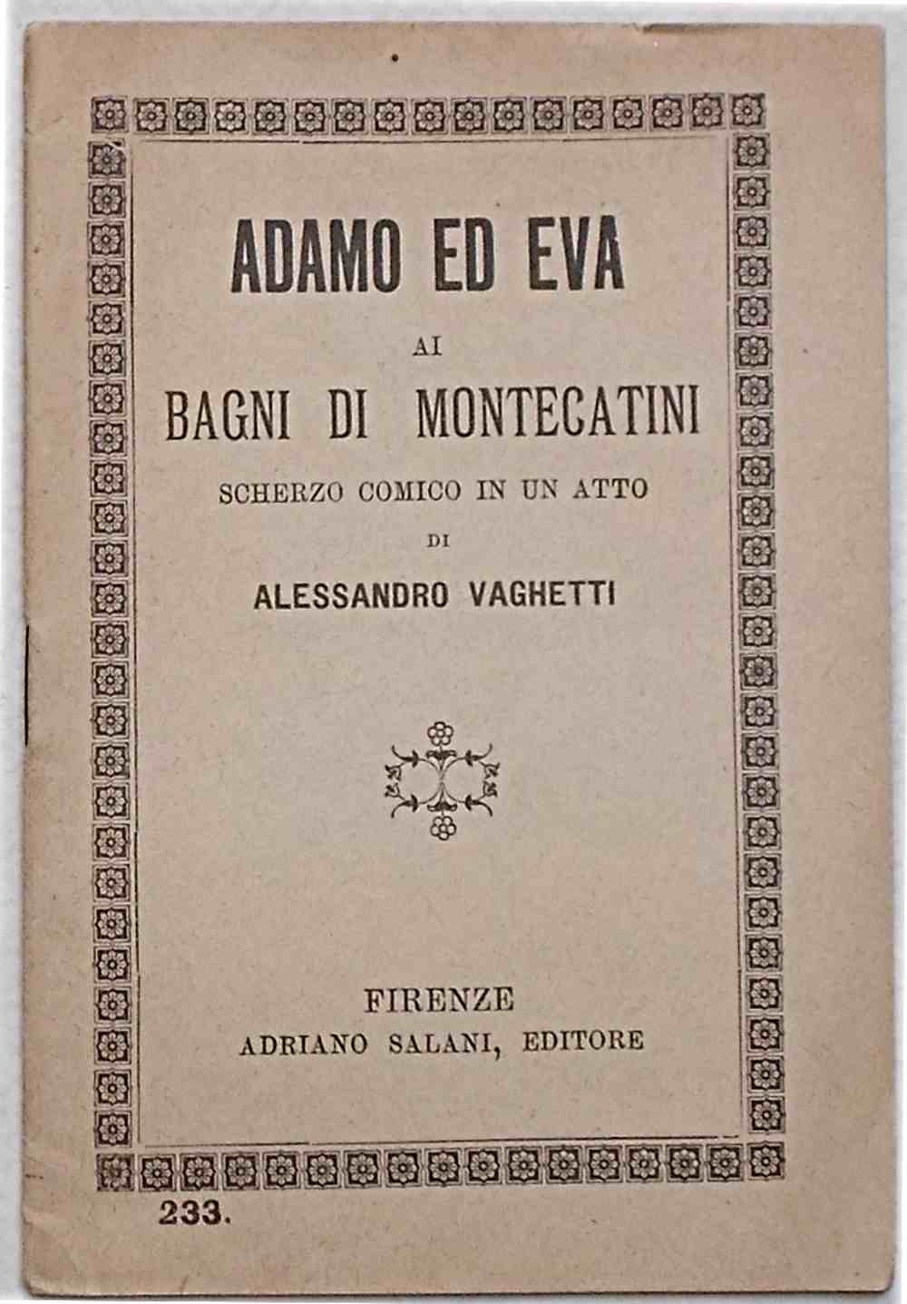 Abebooks Adamo ed Eva ai Bagni di Montecatini. Scherzo comico in un atto