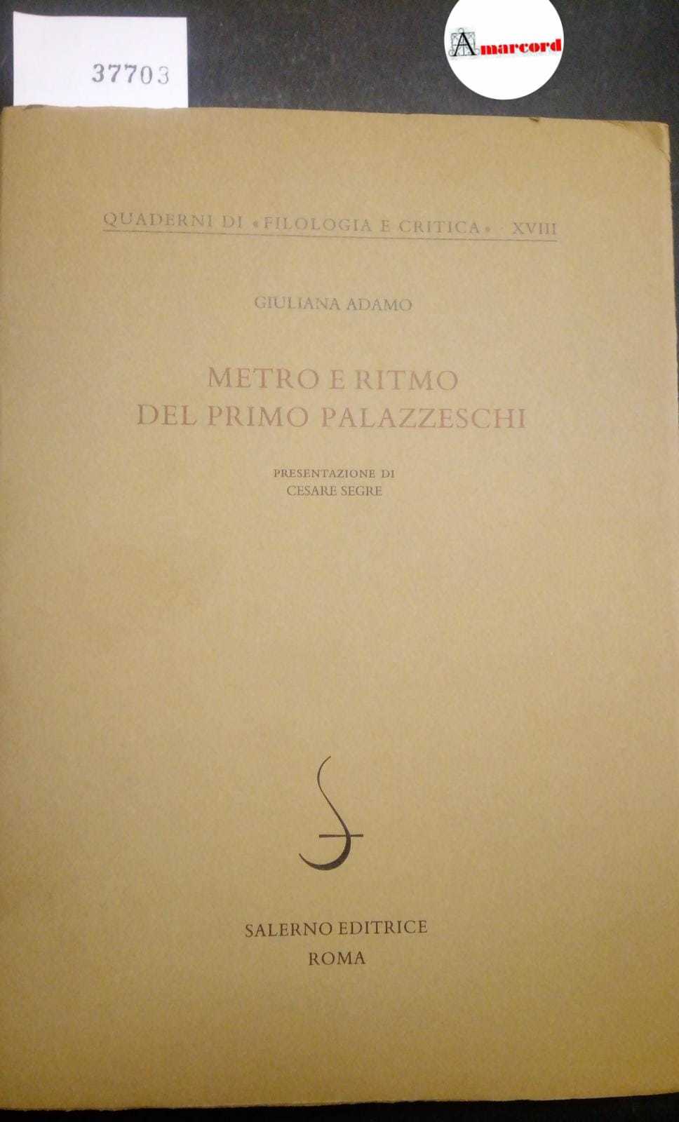 Abebooks Adamo Giuliana Metro e ritmo del primo Palazzeschi Salerno Editrice 2003 - I