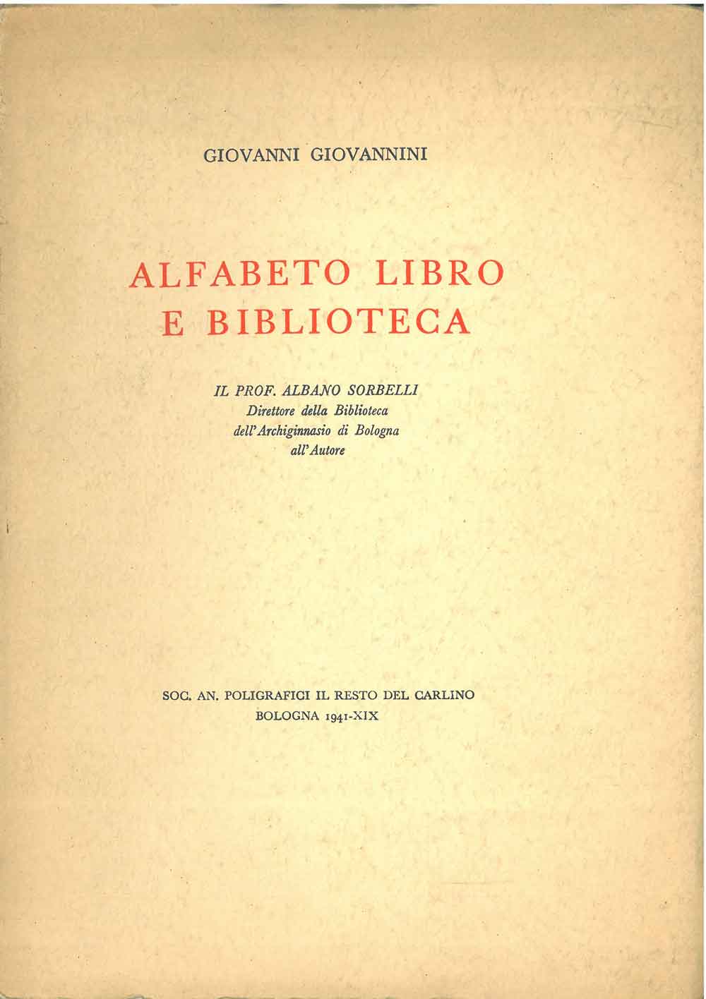 Abebooks Afabeto libro e biblioteca. Il prof. Albano Sorbelli