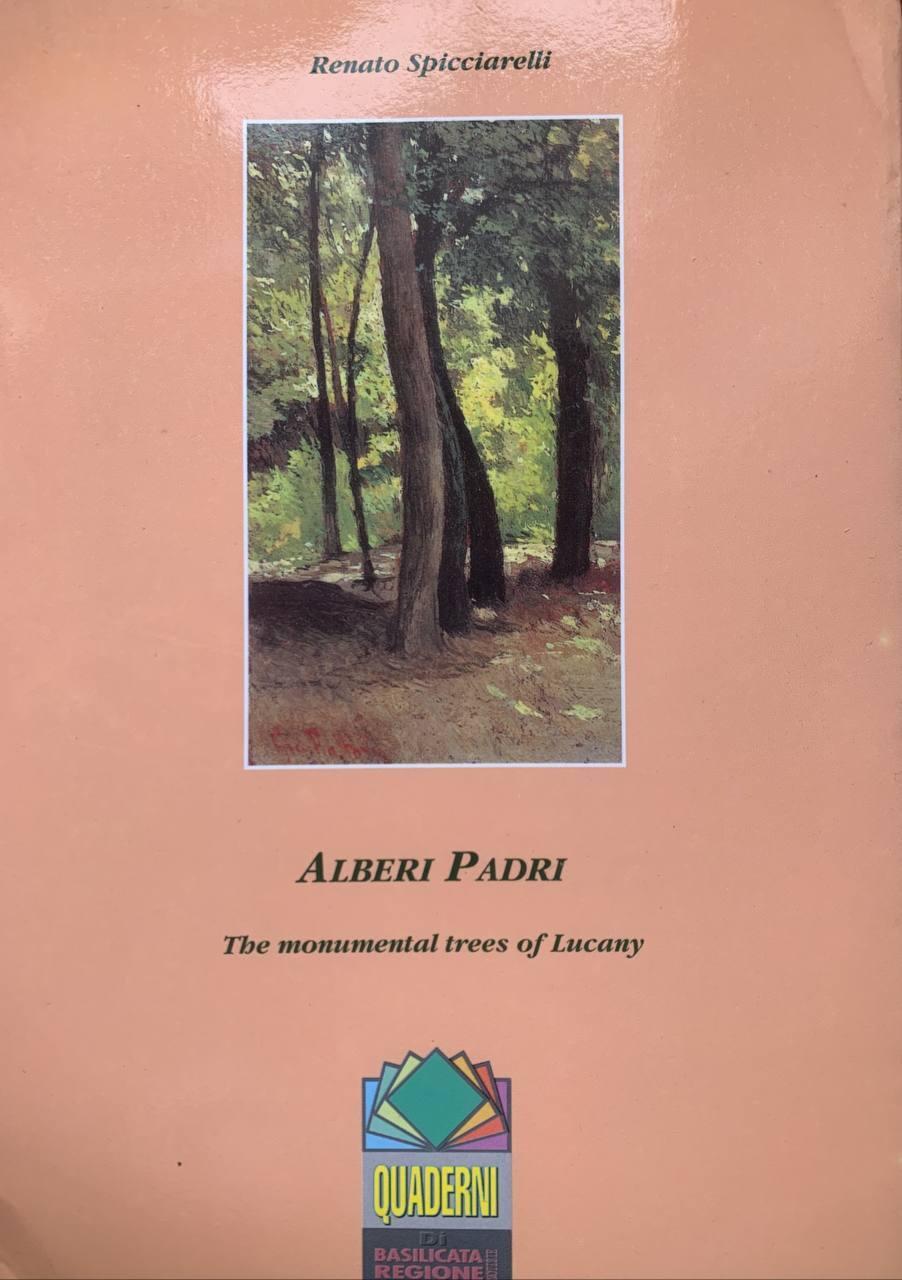 Abebooks Alberi padri. The monumental trees of Lucany