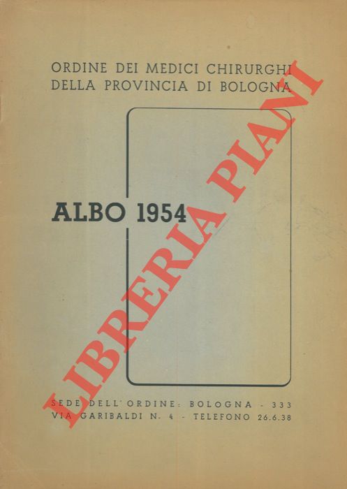 Abebooks Albo dei medici chirurghi della provincia di Bologna. 1954