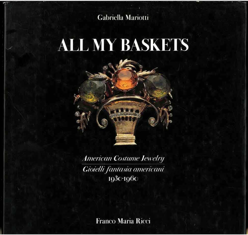 Abebooks All my baskets. American Costume Jewelry. Gioielli fantasia americani. 1930-1960