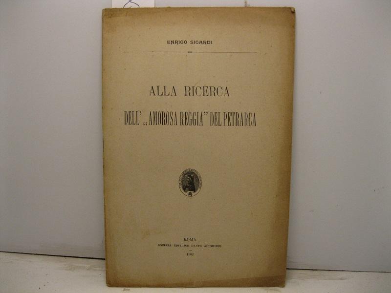 Abebooks Alla ricerca dell'Amorosa reggia del Petrarca
