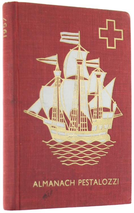 Abebooks ALMANACH PESTALOZZI 1957. Agenda de poche des écoliers suisses. Edition pour garçons.: