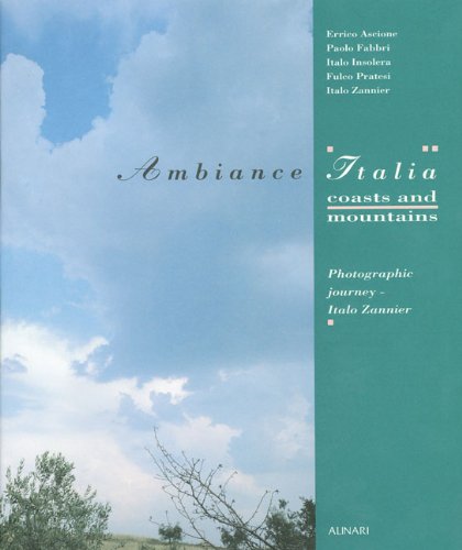 Abebooks Ambiente Italia. Coste e monti. Viaggio fotografico di Italo Zannier