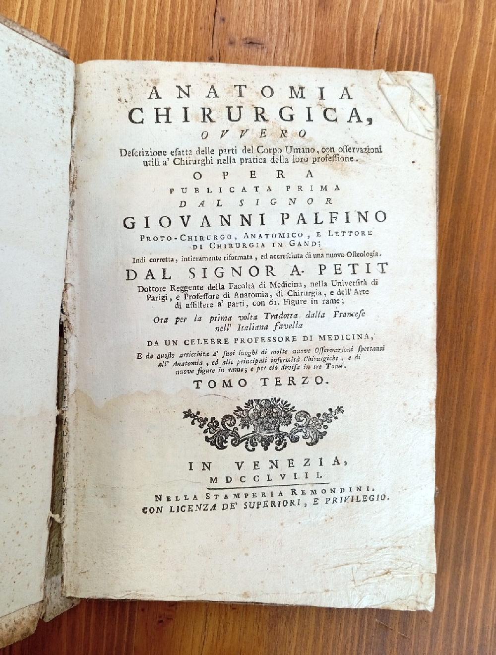 Abebooks Anatomia chirurgica ovvero Descrizione esatta delle parti del corpo umano con osservazioni utili a' chirurghi nella pratica della loro professione - Tomo terzo