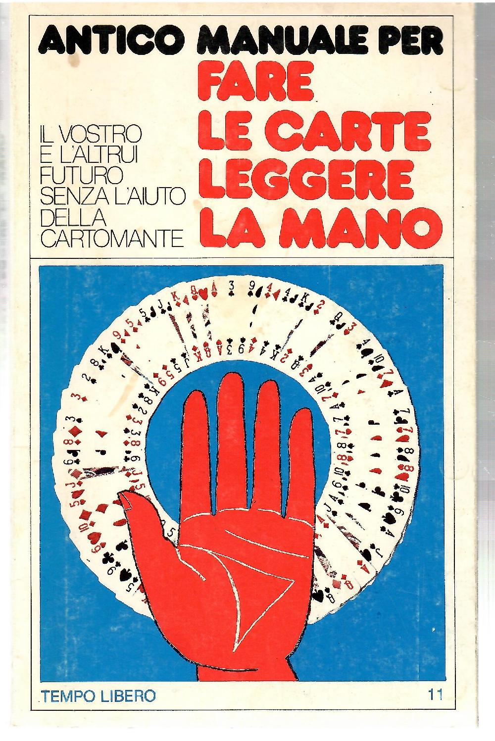 Abebooks Antico Manuale Per Fare Le Carte e Legegre Il Futuro