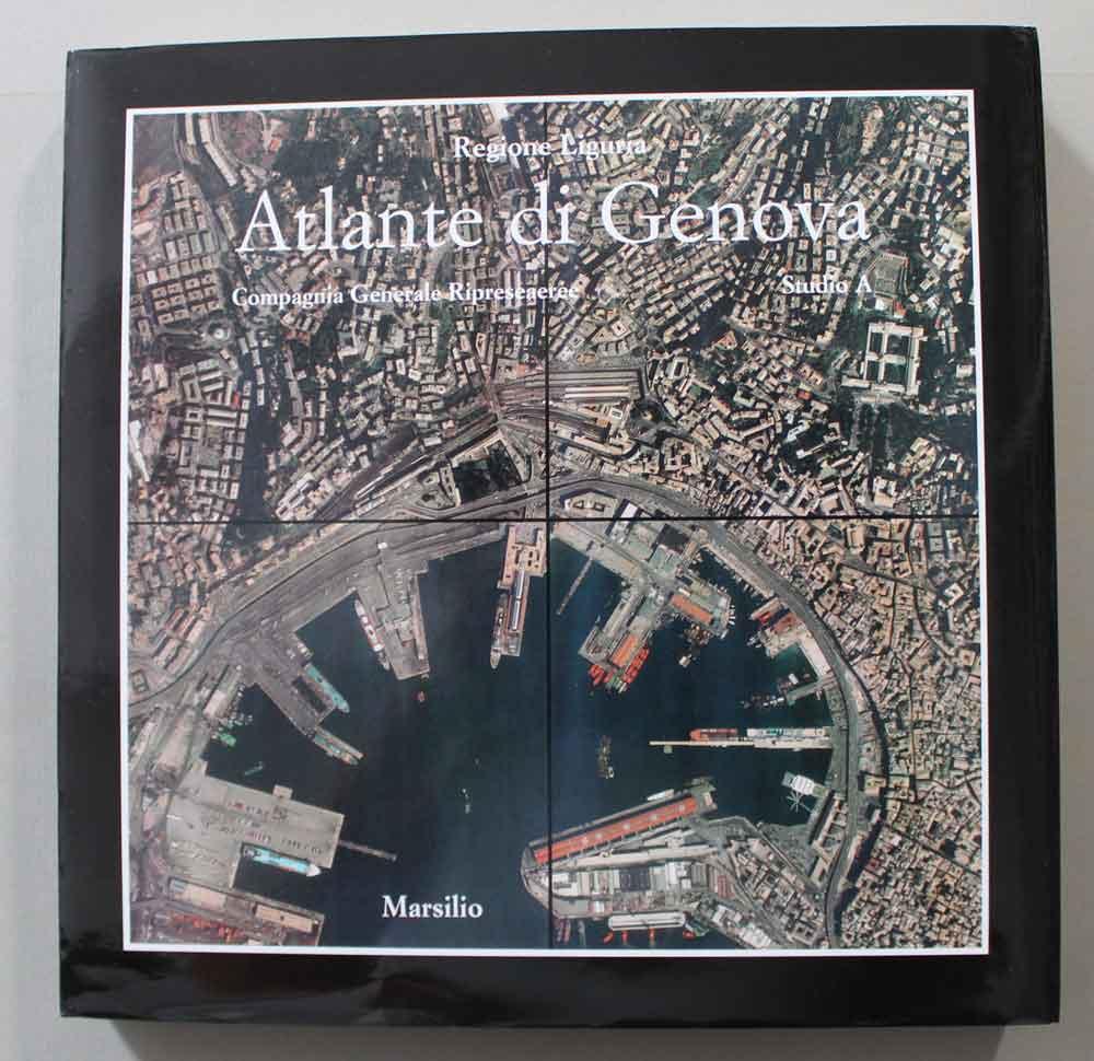 Abebooks Atlante di Genova. La forma della città in scala 1 : 2000 nell'ortofotopiano e nella carta numerica. Compagnia Generale Ripreseaeree. Studio A