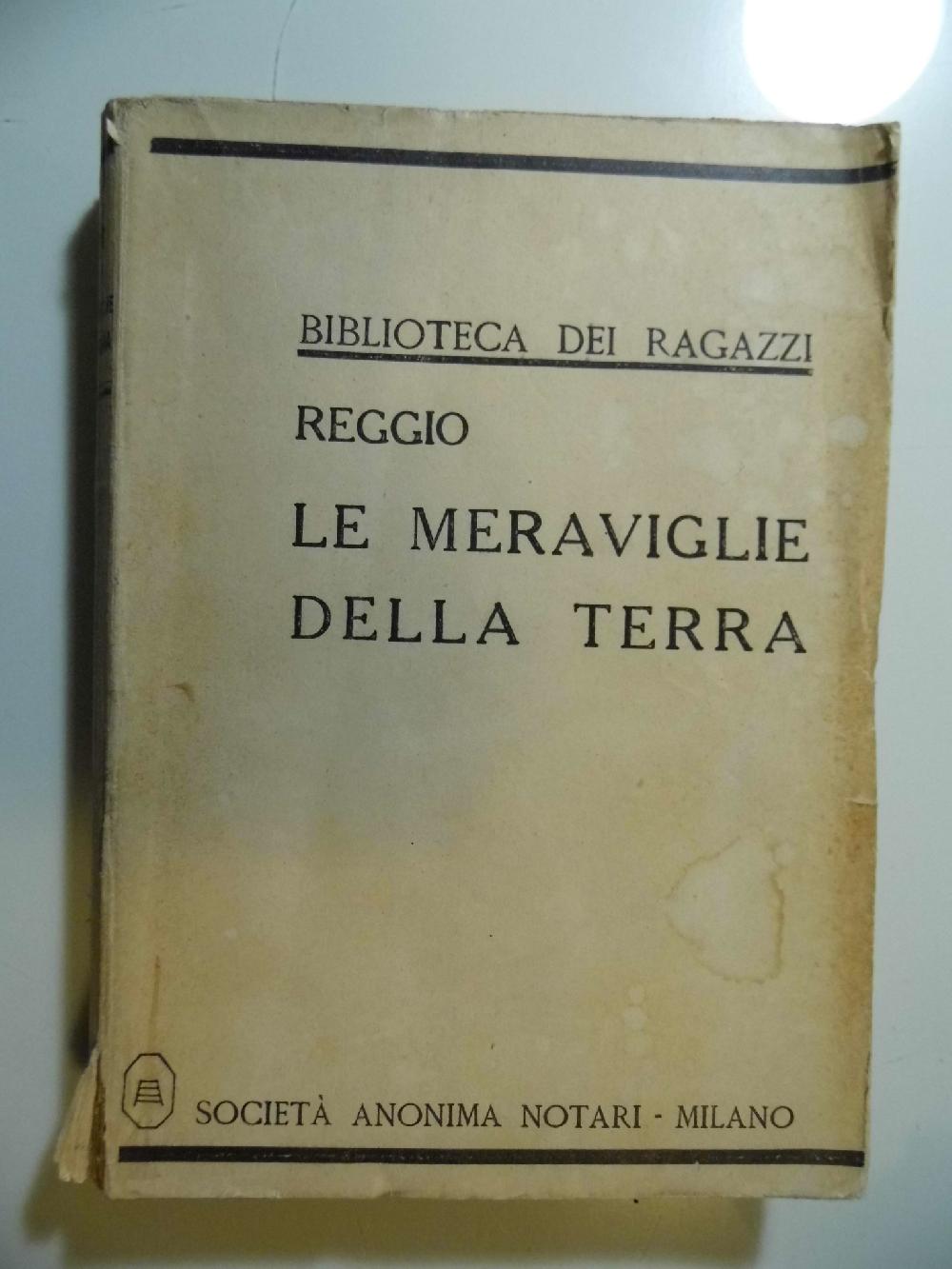 Abebooks Biblioteca dei Ragazzi LE MERAVIGLIE DELLA TERRA