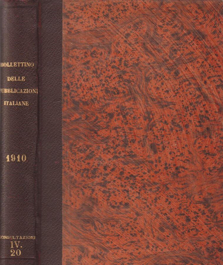 Abebooks Bollettino delle Pubblicazioni Italiane - Anno 1910 Ricevute per diritto di stampa