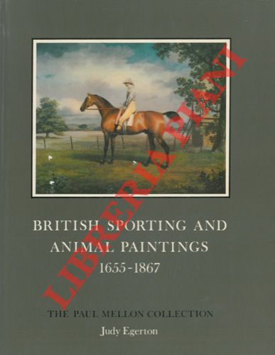 Abebooks British sporting and animal paintings 1655-1867. The Paul Mellon Collection