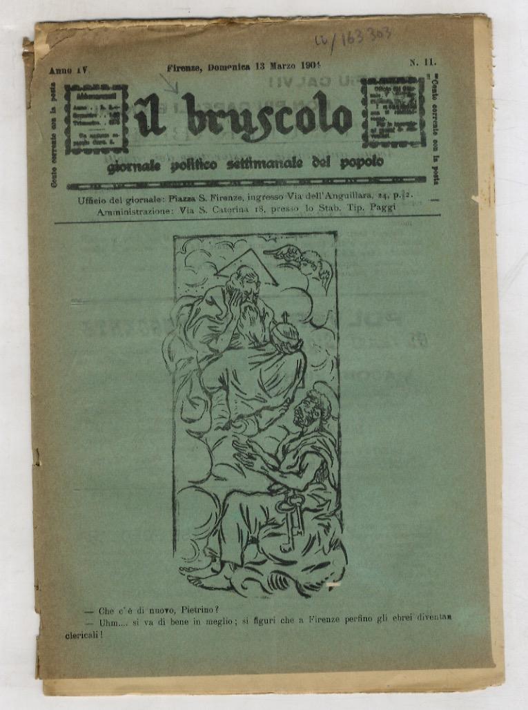 Abebooks BRUSCOLO (IL) giornale politico settimanale del popolo. Anno IV. N. 11. Firenze domenica 13 marzo 1904