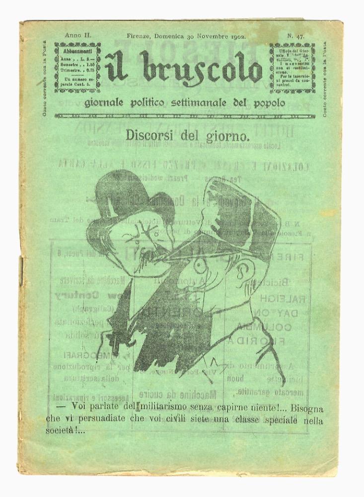 Abebooks BRUSCOLO (IL) giornale politico settimanale del popolo. Gerente-responsabile: Alfredo Bussotti. Anno II. N. 47. Firenze domenica 30 novembre 1902