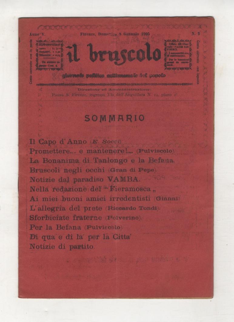 Abebooks BRUSCOLO (IL) giornale politico settimanale del popolo. Anno V. 1905. Fascicoli dal n. 1 al n. 17